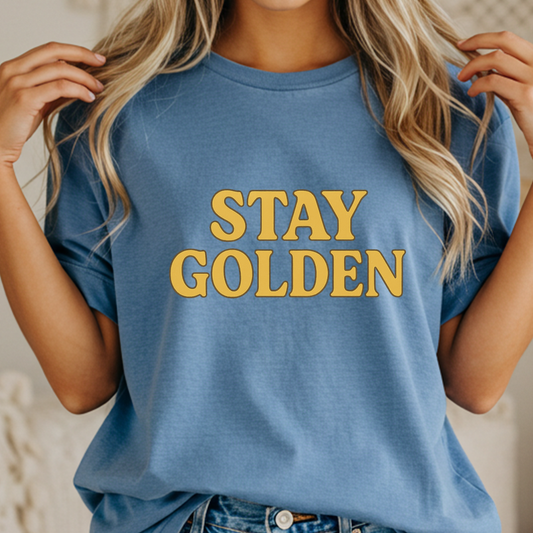 Stay Golden Minimalist T-Shirt | Sunshine Comfort Colors Graphic Tee